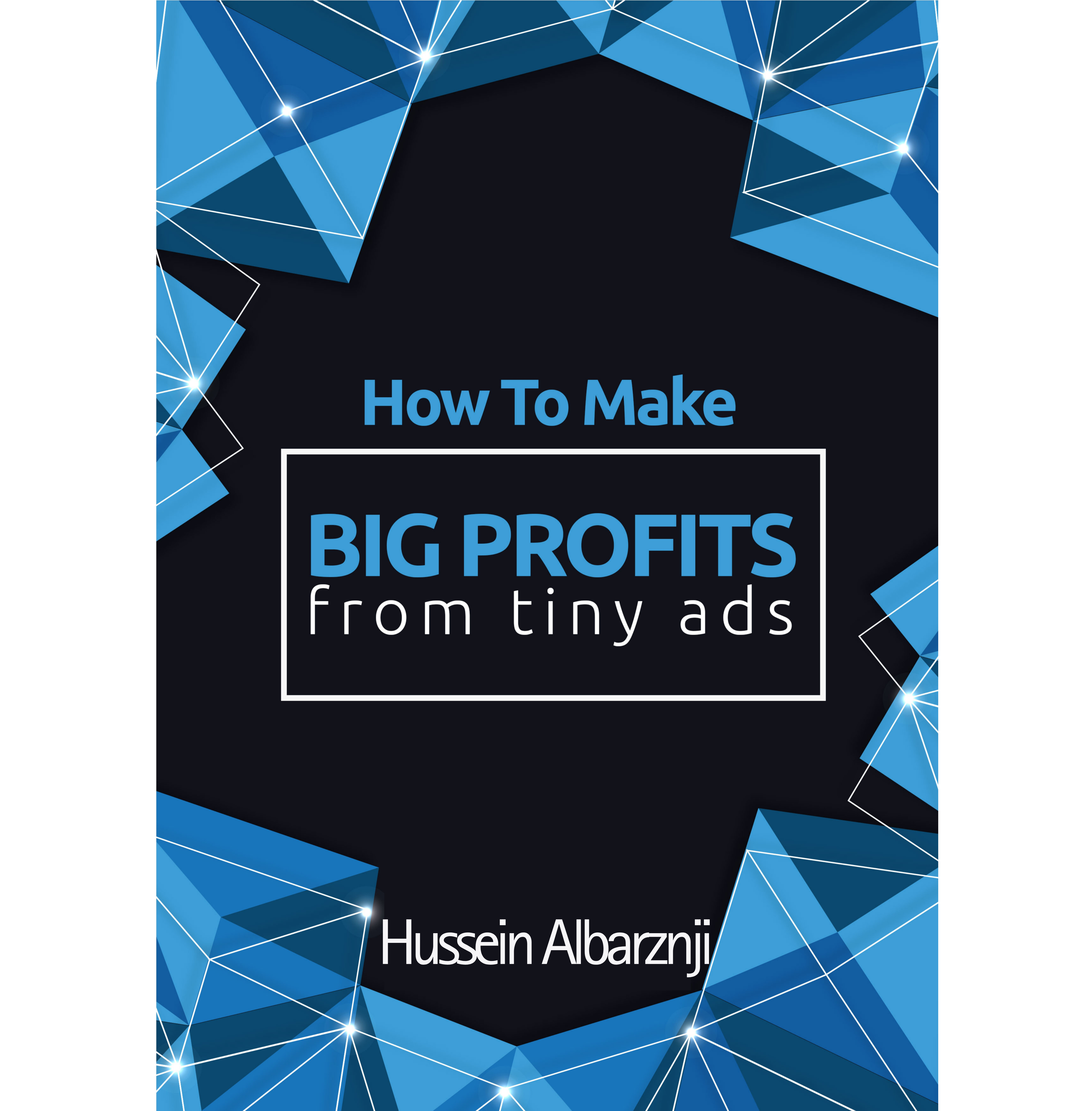 Big Profits From Tiny Ads